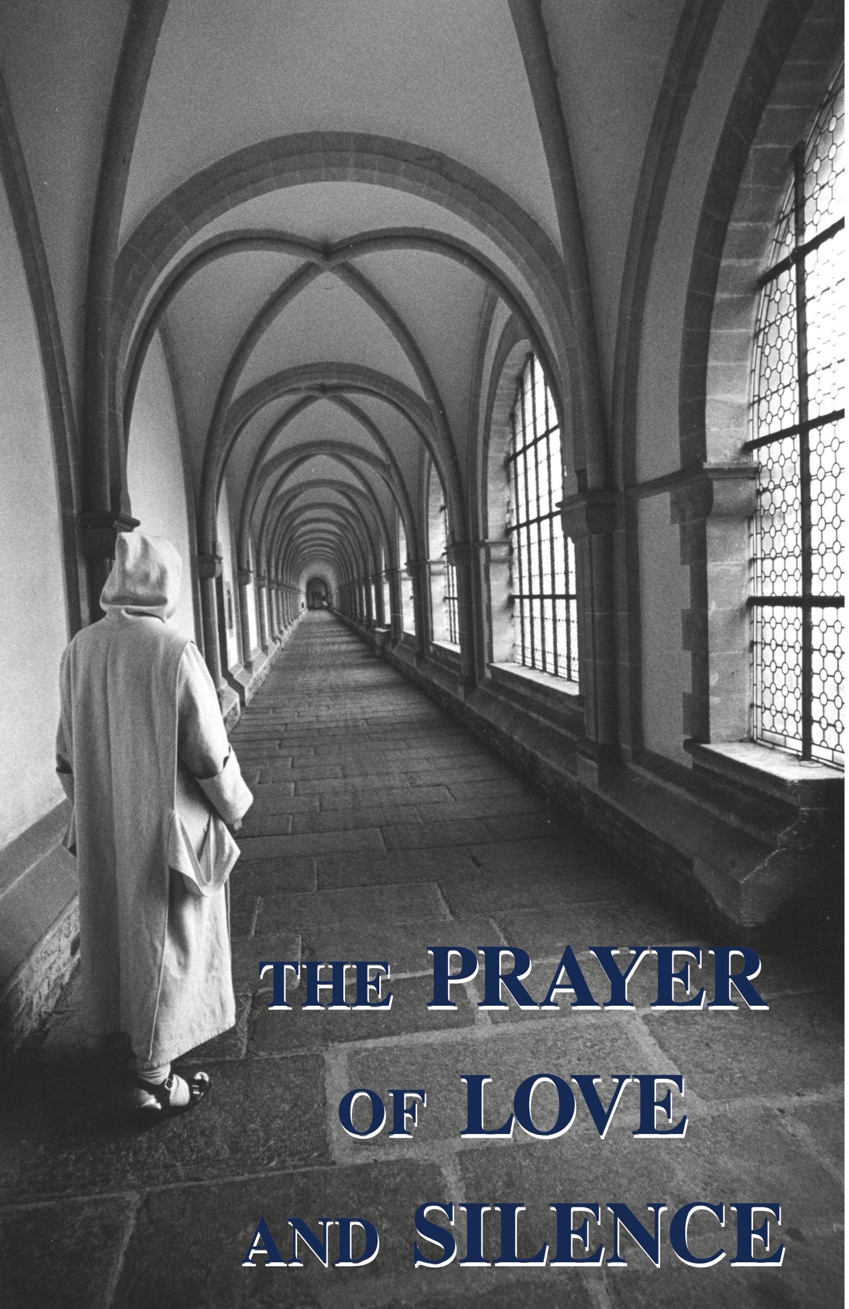 Vorderes Coverbild The Prayer of Love and Silence