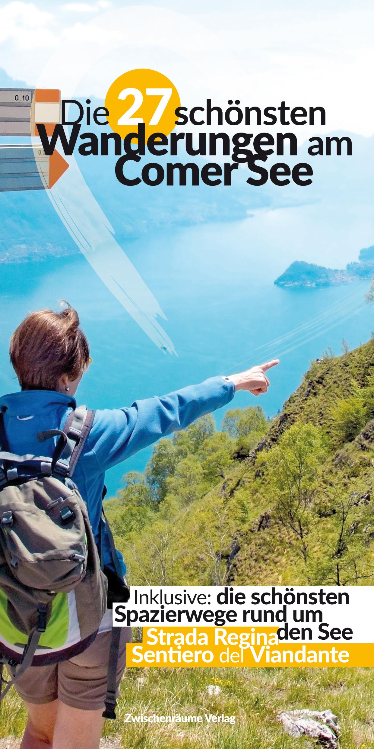 Vorderes Coverbild Die 27 schönsten Wanderungen am Comer See