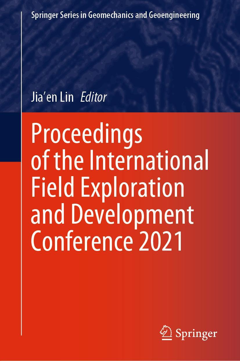 Vorderes Coverbild Proceedings of the International Field Exploration and Development Conference 2021