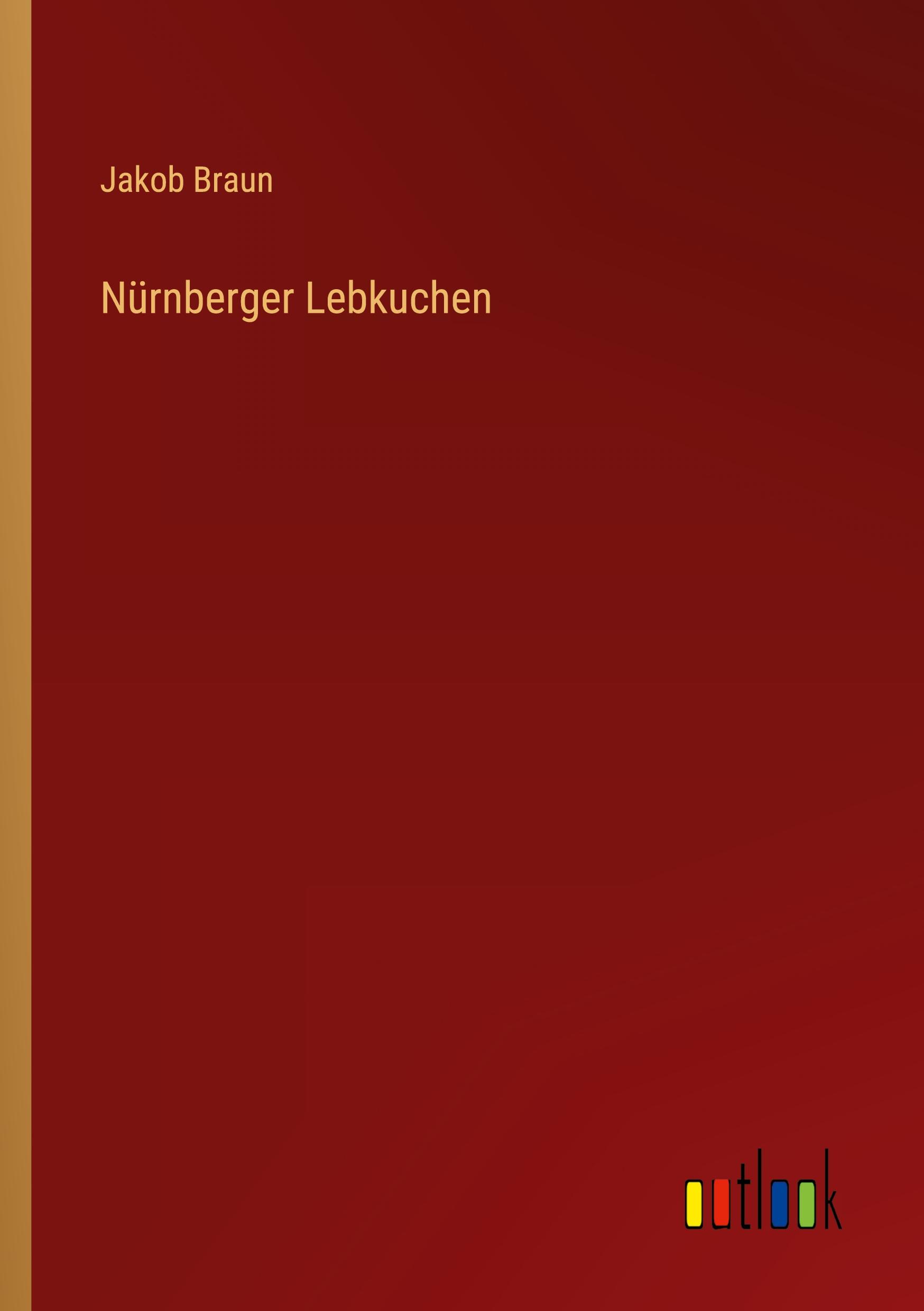 Vorderes Coverbild Nürnberger Lebkuchen