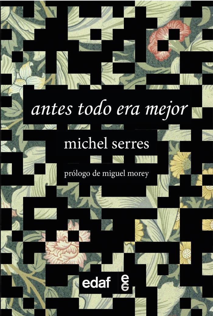 Vorderes Coverbild Antes Todo Era Mejor