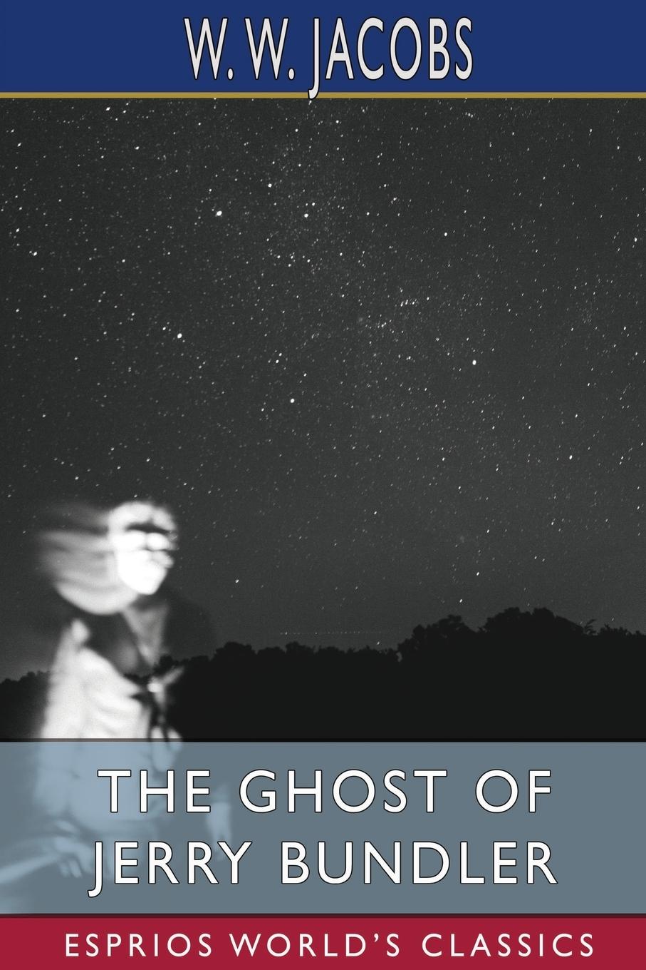 Vorderes Coverbild The Ghost of Jerry Bundler (Esprios Classics)