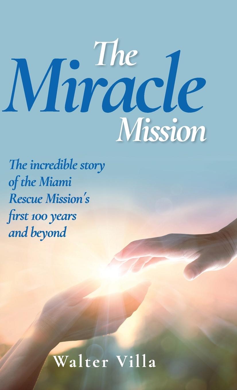Vorderes Coverbild The Miracle Mission