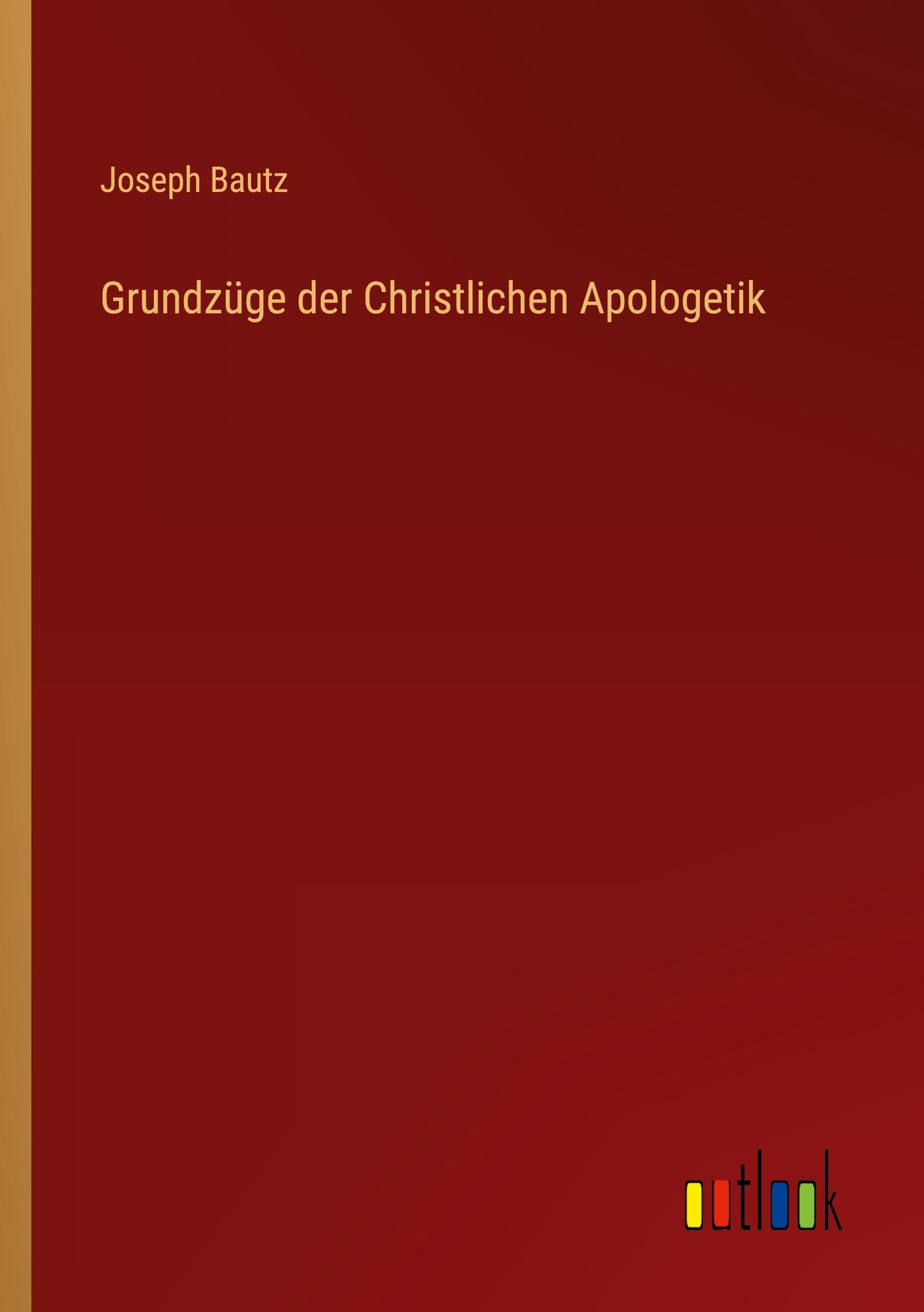 Vorderes Coverbild Grundzüge der Christlichen Apologetik