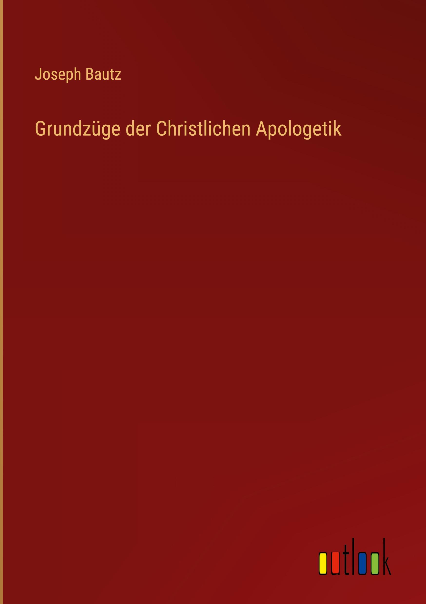 Vorderes Coverbild Grundzüge der Christlichen Apologetik