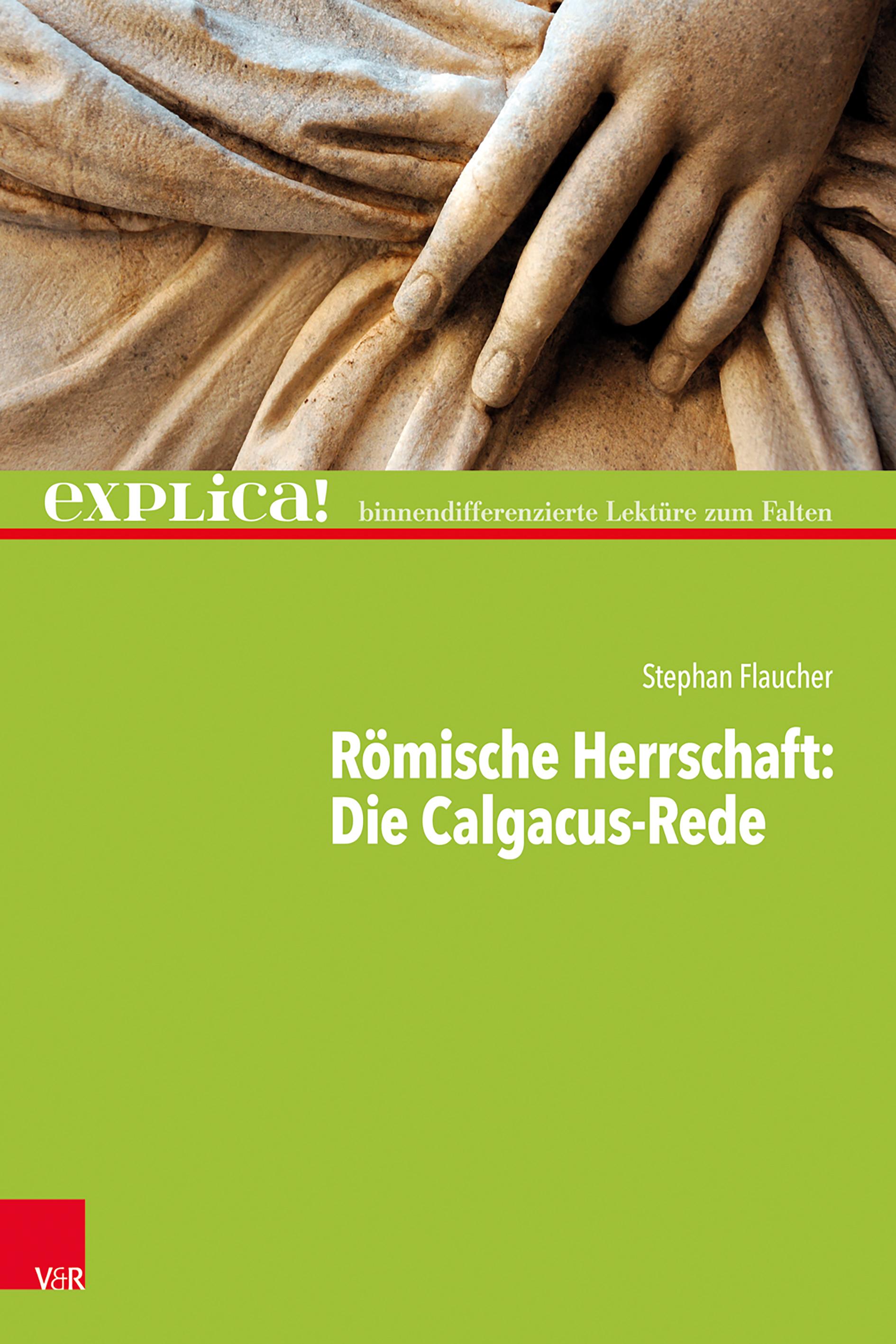 Vorderes Coverbild Römische Herrschaft: Die Calgacus-Rede