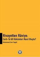 Vorderes Coverbild Rivayetten Raviye - Cerh-Tadil Hükümleri Nasil Olustu
