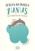 Vorderes Coverbild Yunus - Bir Hayalperestin Hikayesi