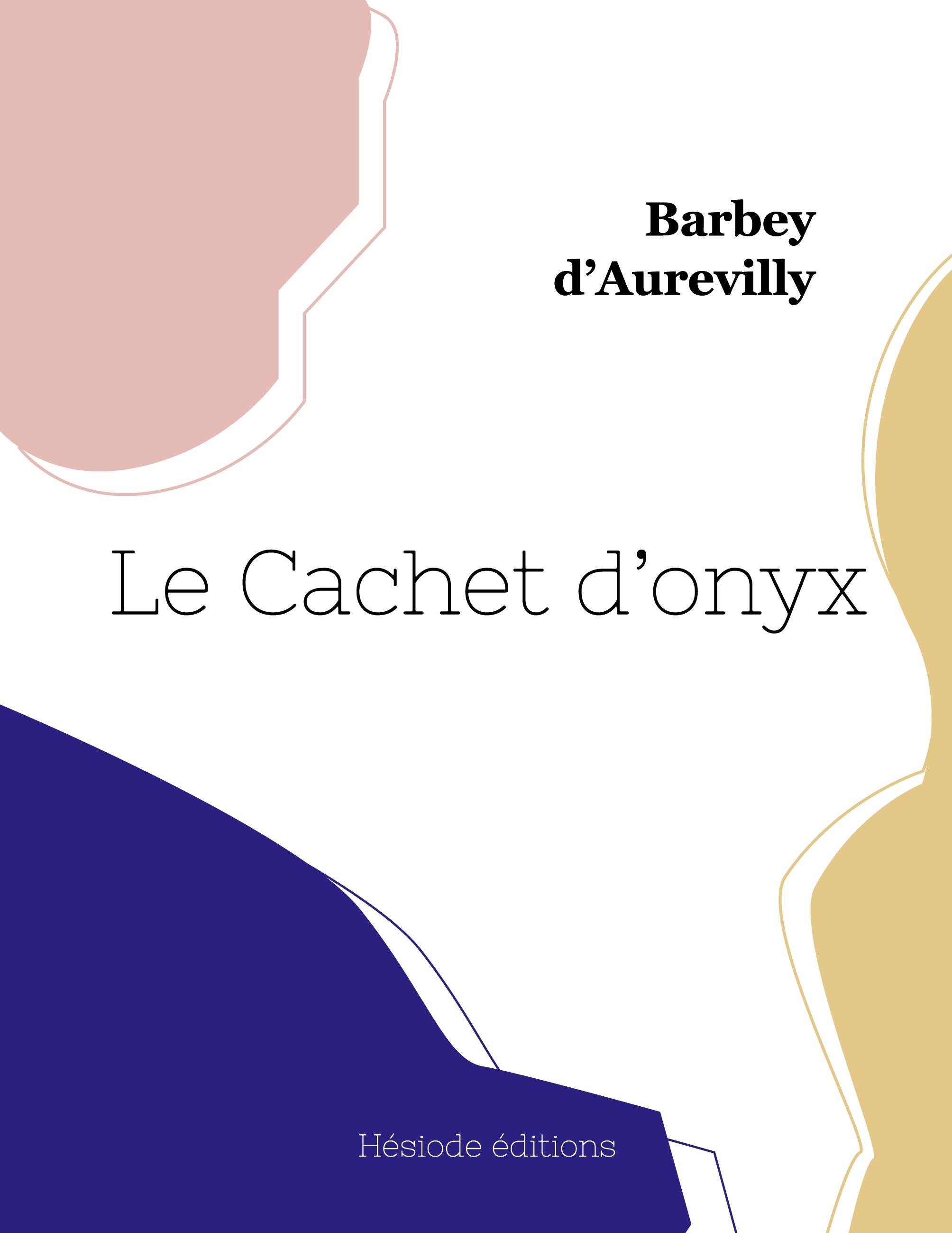 Vorderes Coverbild Le Cachet d'onyx