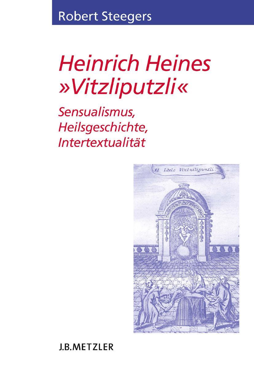 Vorderes Coverbild Heinrich Heines "Vitzliputzli"