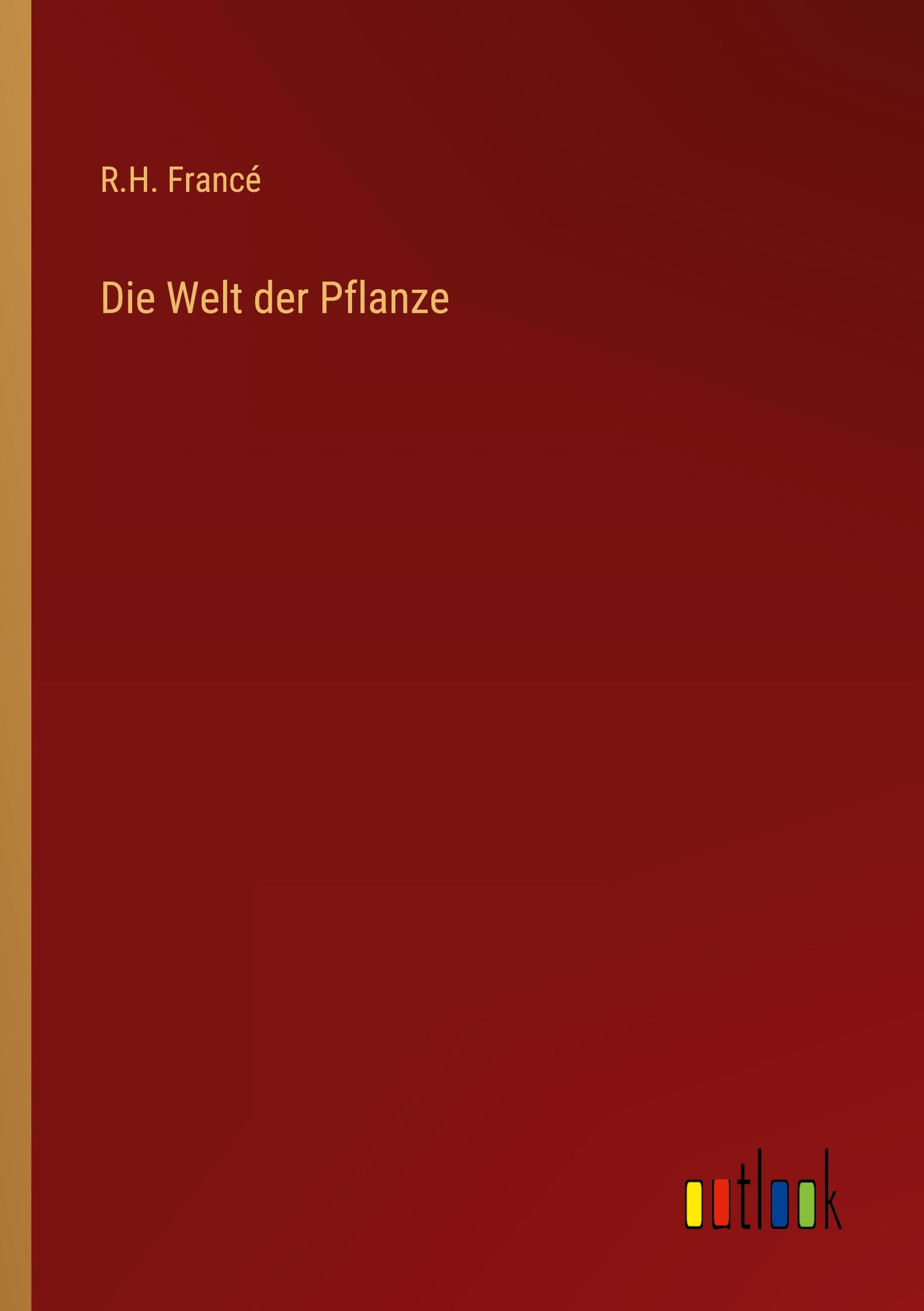 Vorderes Coverbild Die Welt der Pflanze