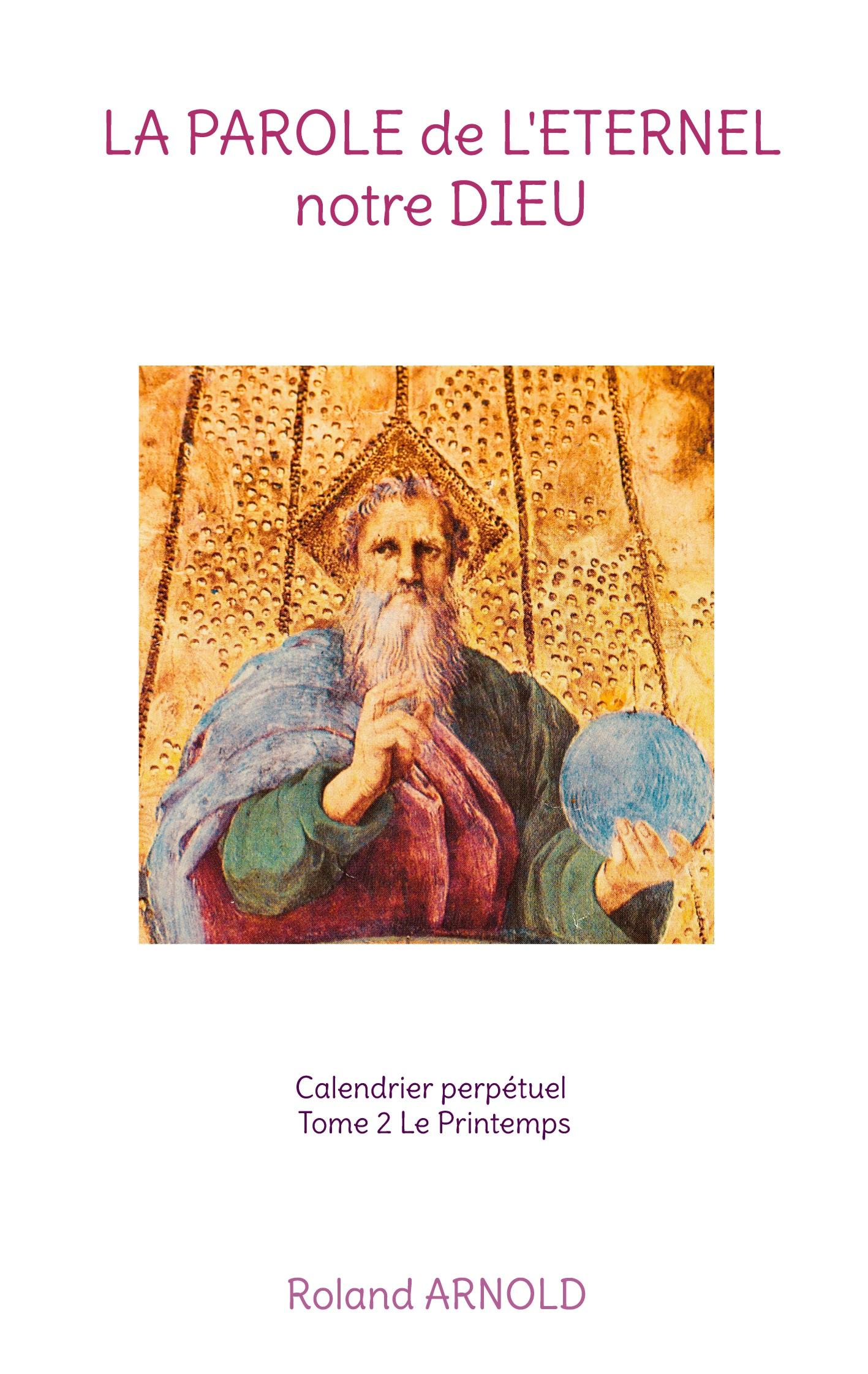 Vorderes Coverbild La parole de l'éternel notre Dieu