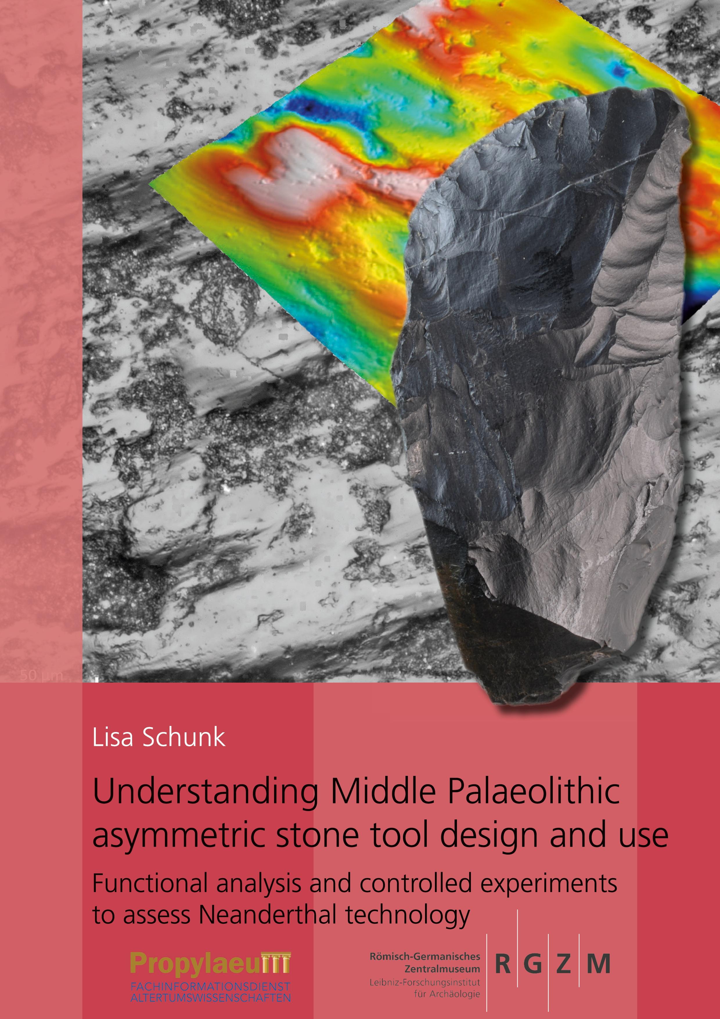 Vorderes Coverbild Understanding Middle Palaeolithic asymmetric stone tool design and use