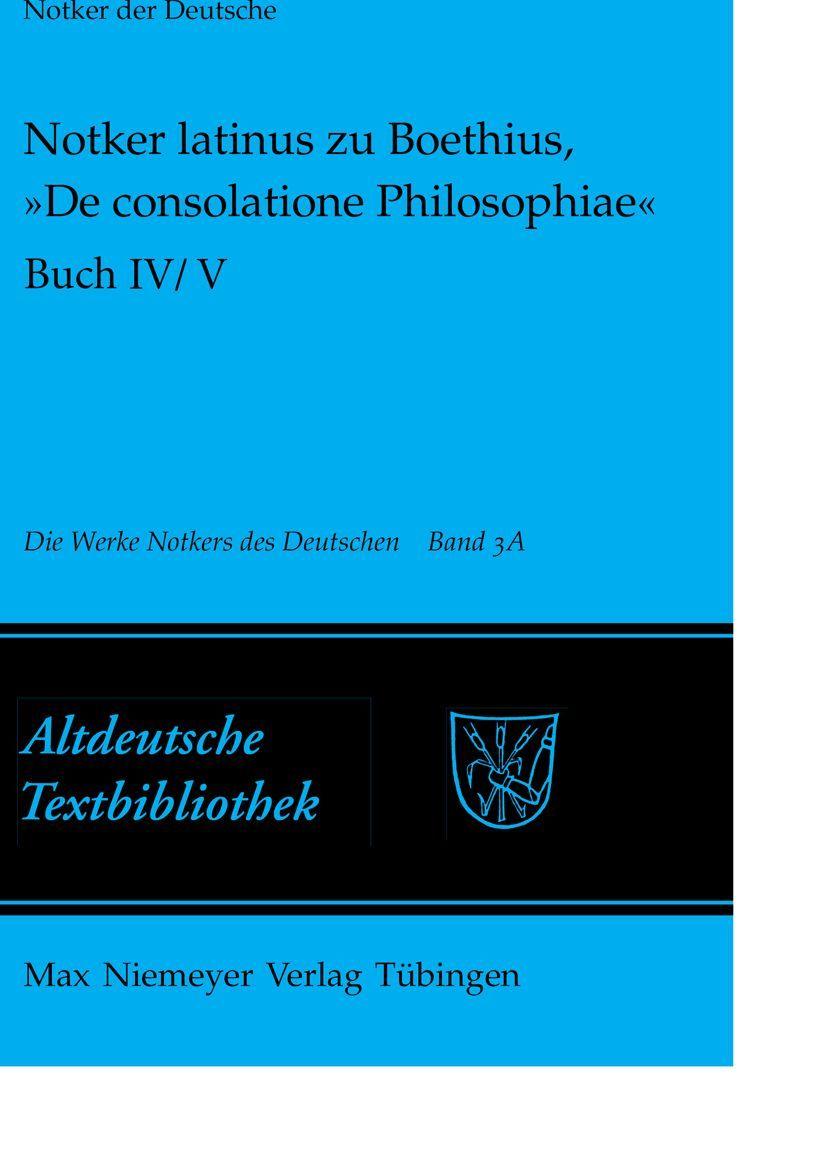 Vorderes Coverbild Notker latinus zu Boethius, 'De consolatione Philosophiae'