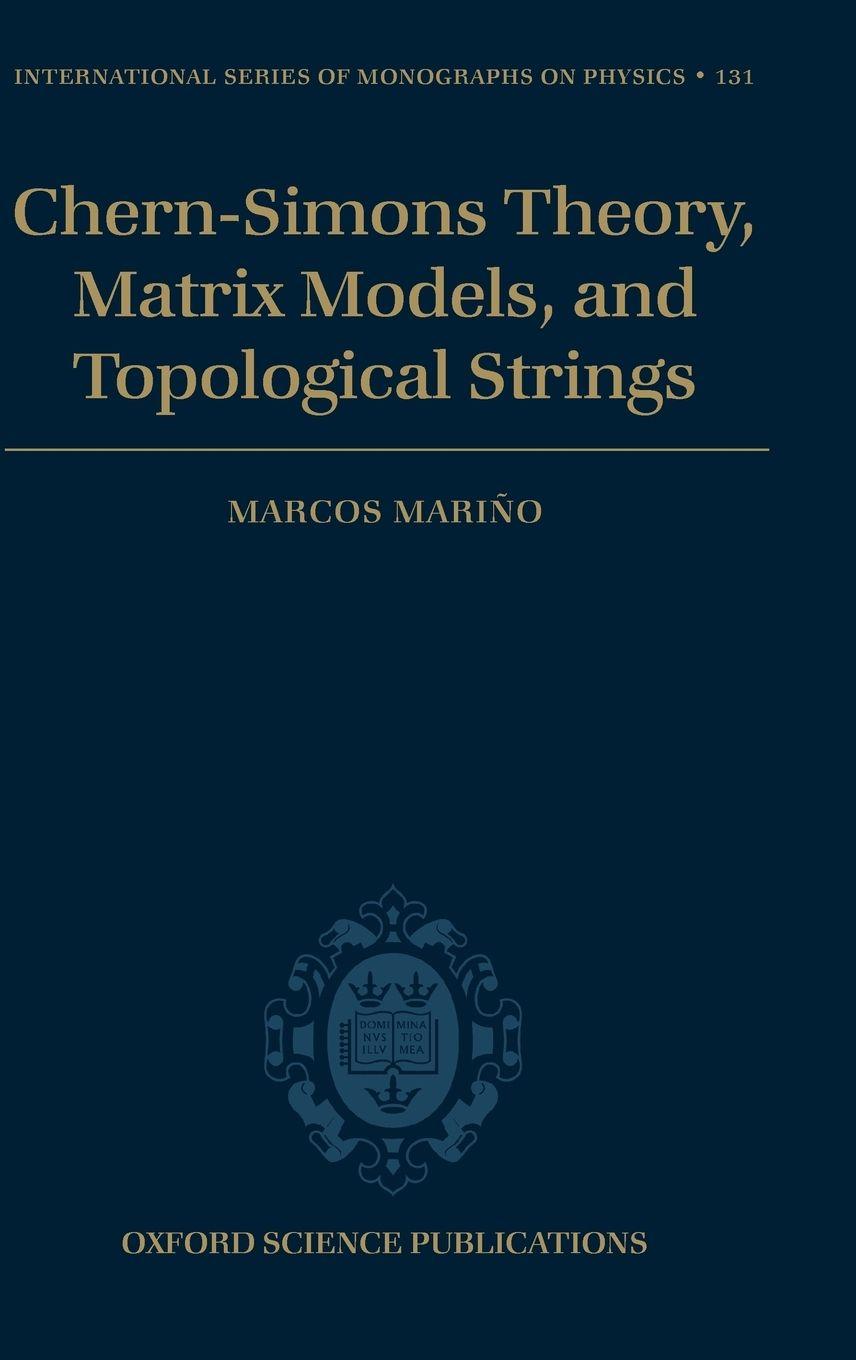 Vorderes Coverbild Chern-Simons Theory, Matrix Models, and Topological Strings