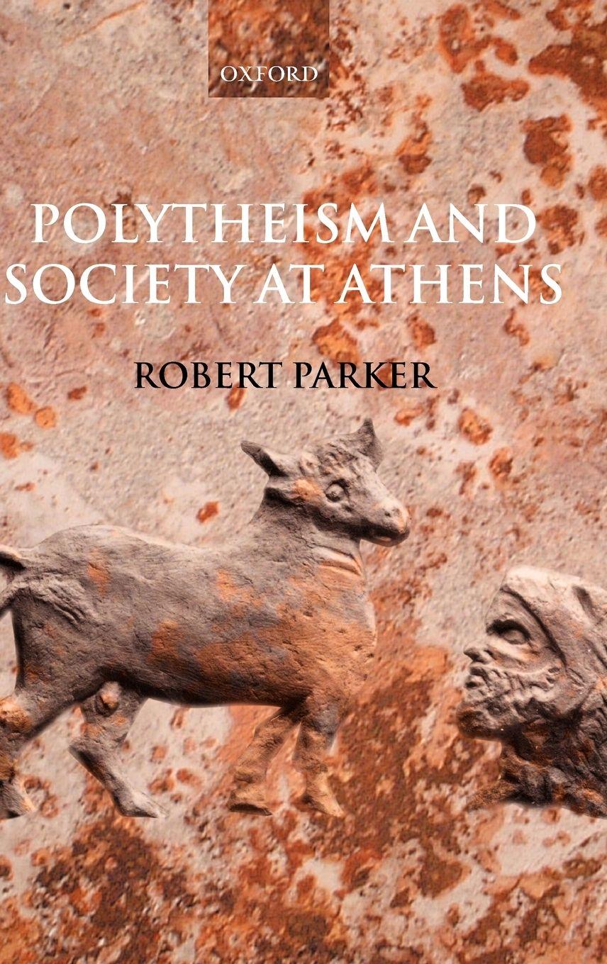 Vorderes Coverbild Polytheism and Society at Athens