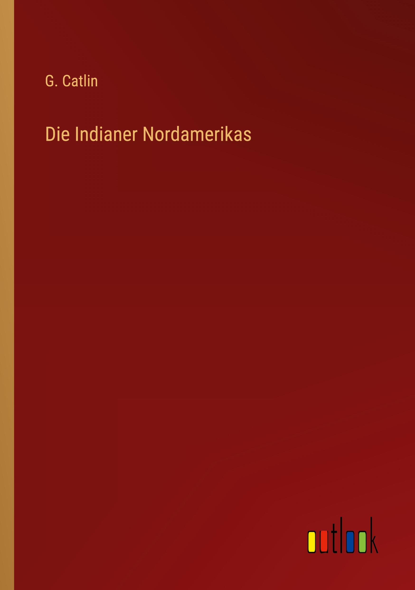Vorderes Coverbild Die Indianer Nordamerikas
