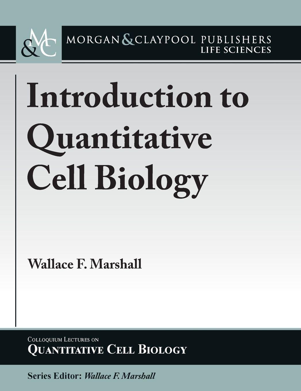 Vorderes Coverbild Introduction to Quantitative Cell Biology