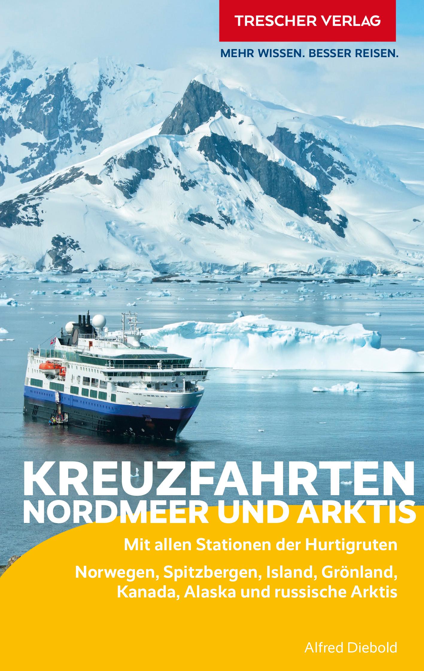 Vorderes Coverbild TRESCHER Reiseführer Kreuzfahrten Nordmeer und Arktis