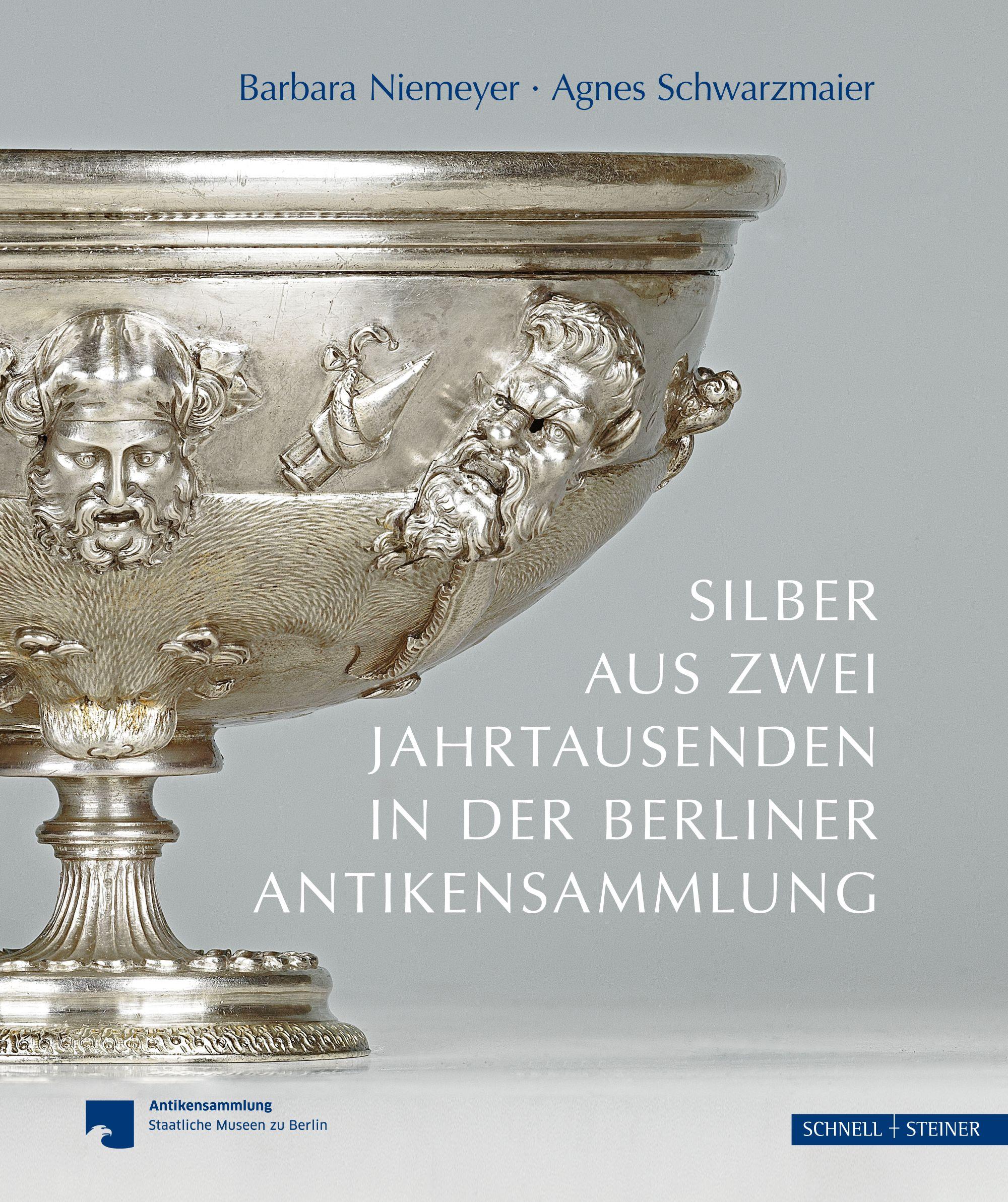Vorderes Coverbild Silber aus zwei Jahrtausenden in der Berliner Antikensammlung