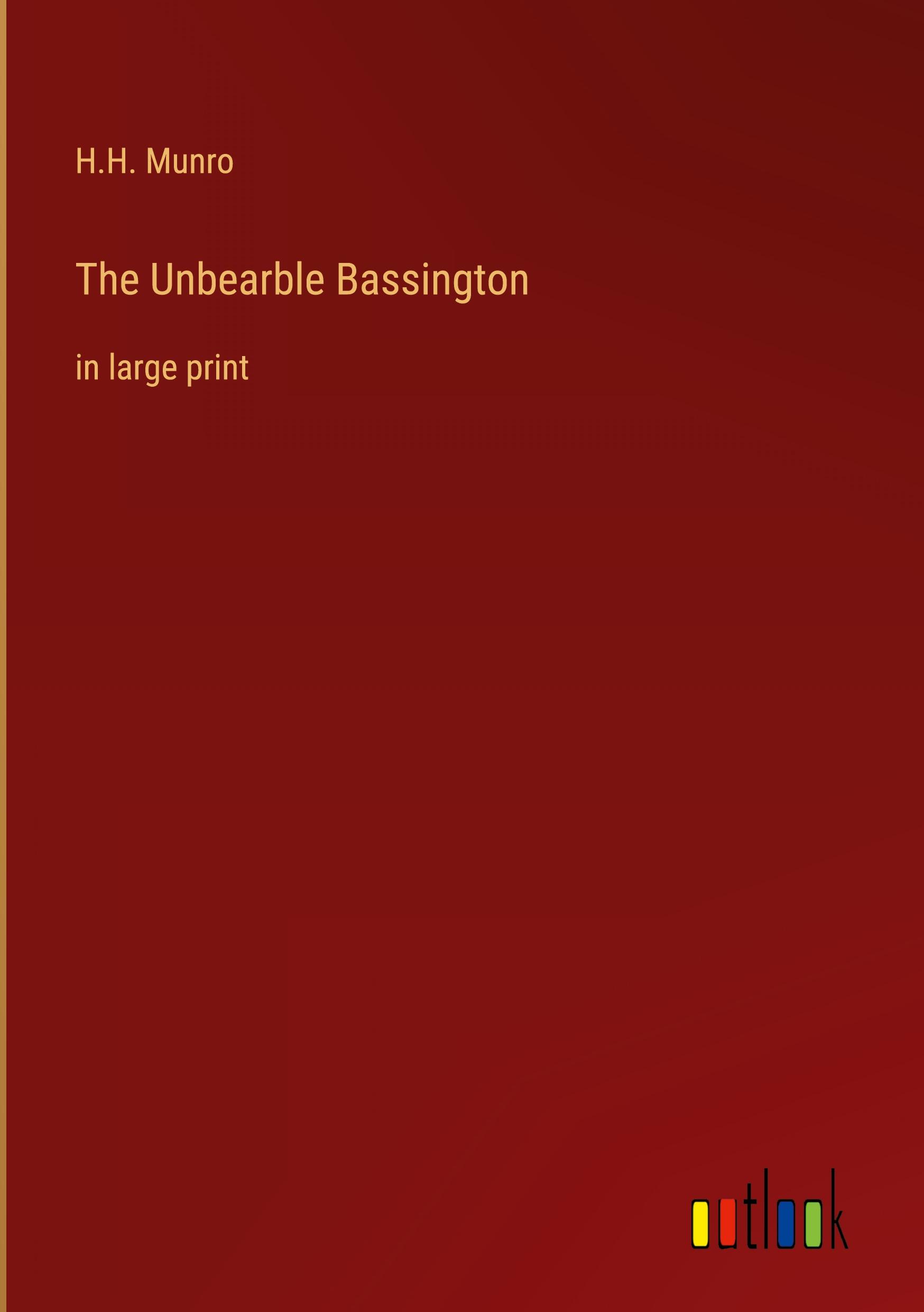Vorderes Coverbild The Unbearble Bassington