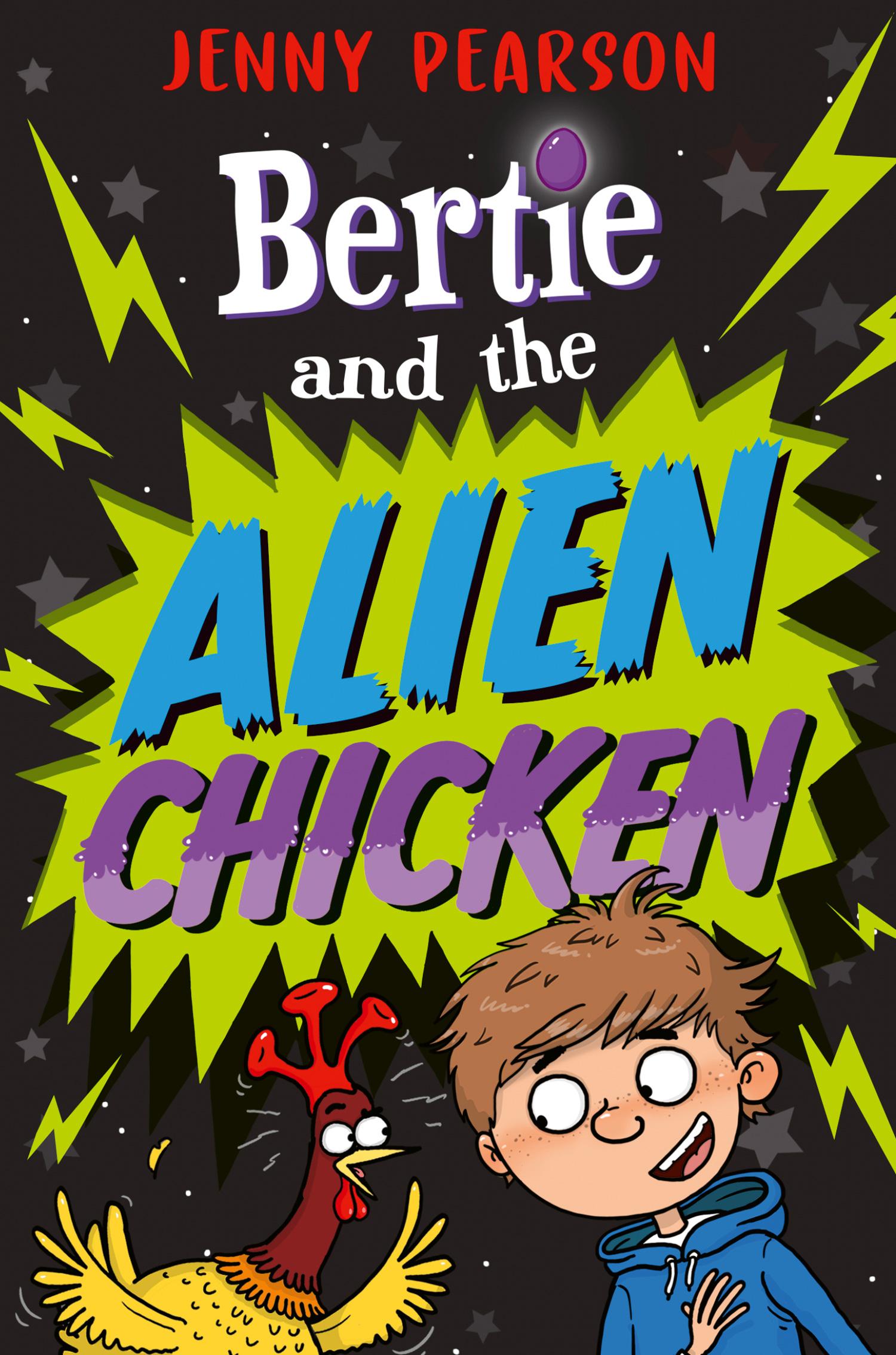 Vorderes Coverbild Bertie and the Alien Chicken