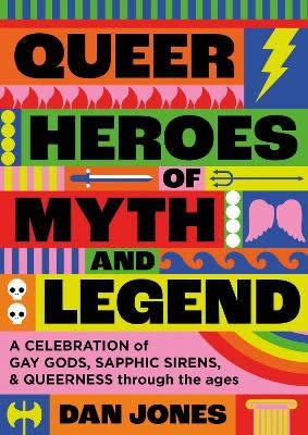 Vorderes Coverbild Queer Heroes of Myth and Legend