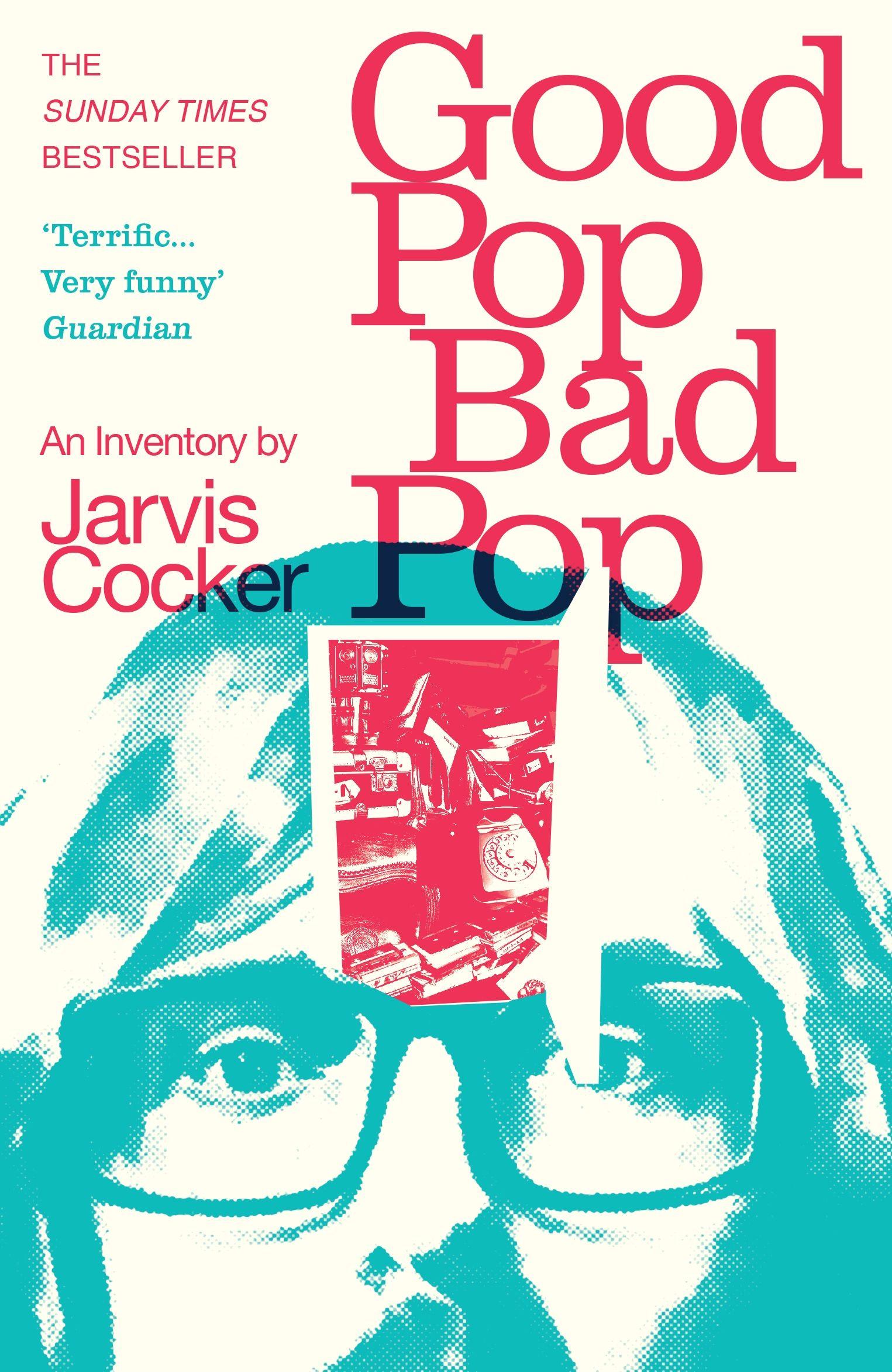 Vorderes Coverbild Good Pop, Bad Pop