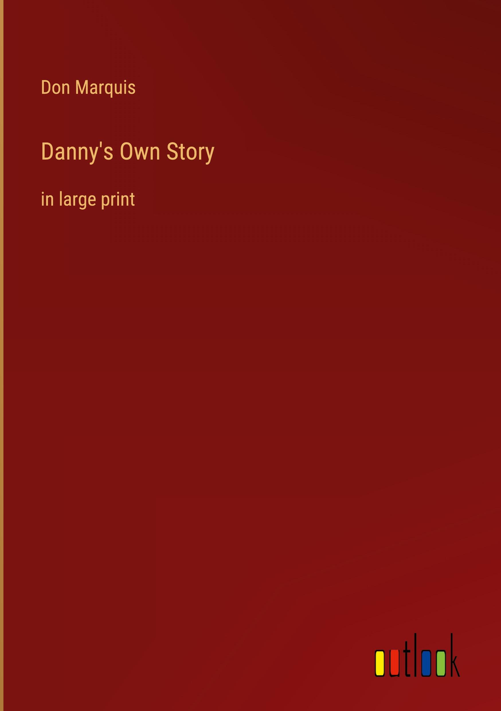 Vorderes Coverbild Danny's Own Story