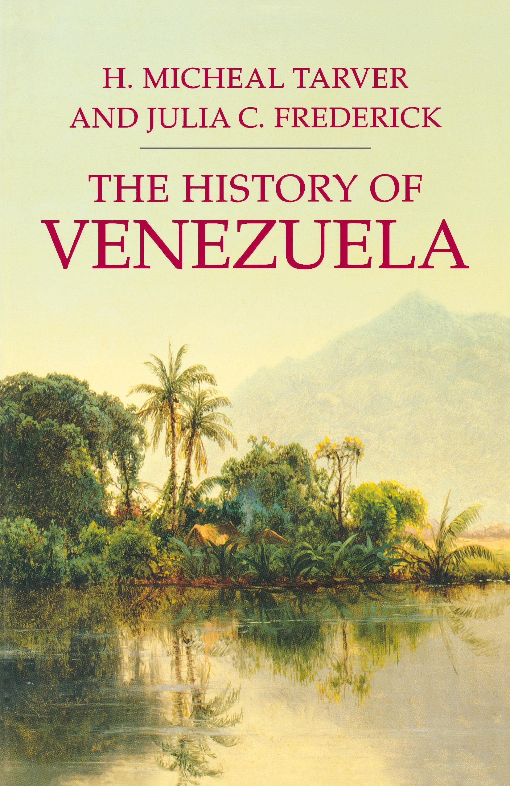 Vorderes Coverbild The History of Venezuela