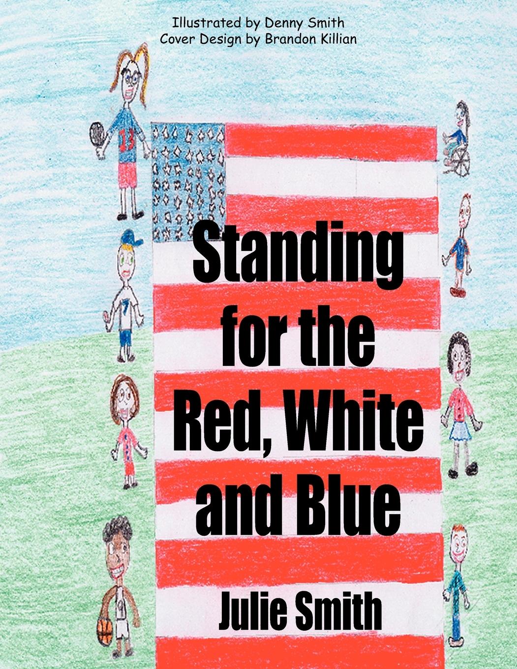 Vorderes Coverbild Standing for the Red, White and Blue