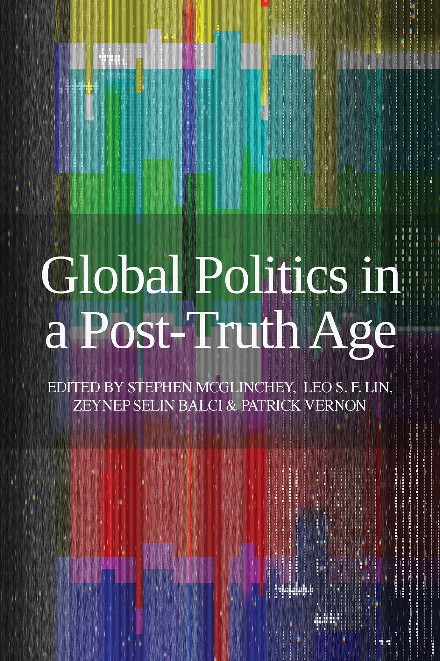 Vorderes Coverbild Global Politics in a Post-Truth Age