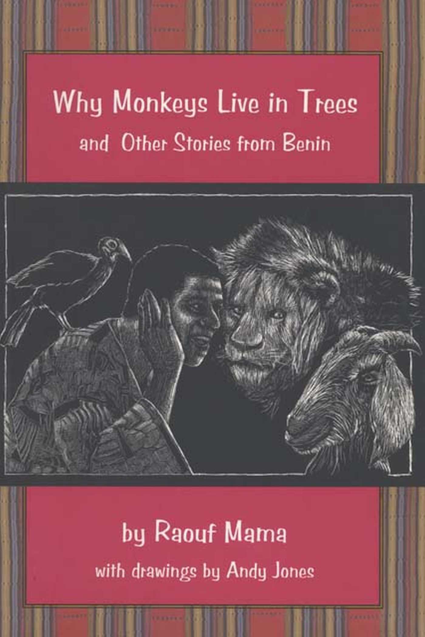Vorderes Coverbild Why Monkeys Live in Trees and Other Stories from Benin