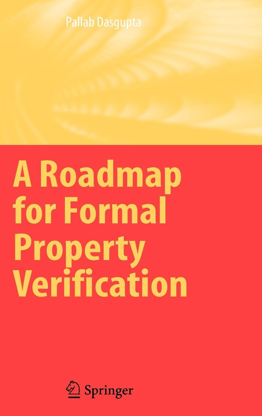 Vorderes Coverbild A Roadmap for Formal Property Verification