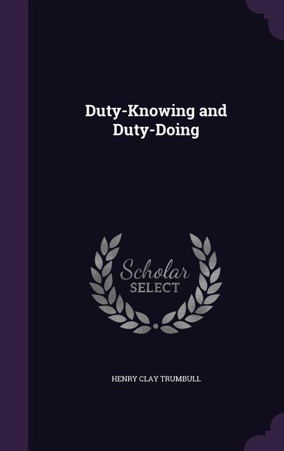 Vorderes Coverbild Duty-Knowing and Duty-Doing