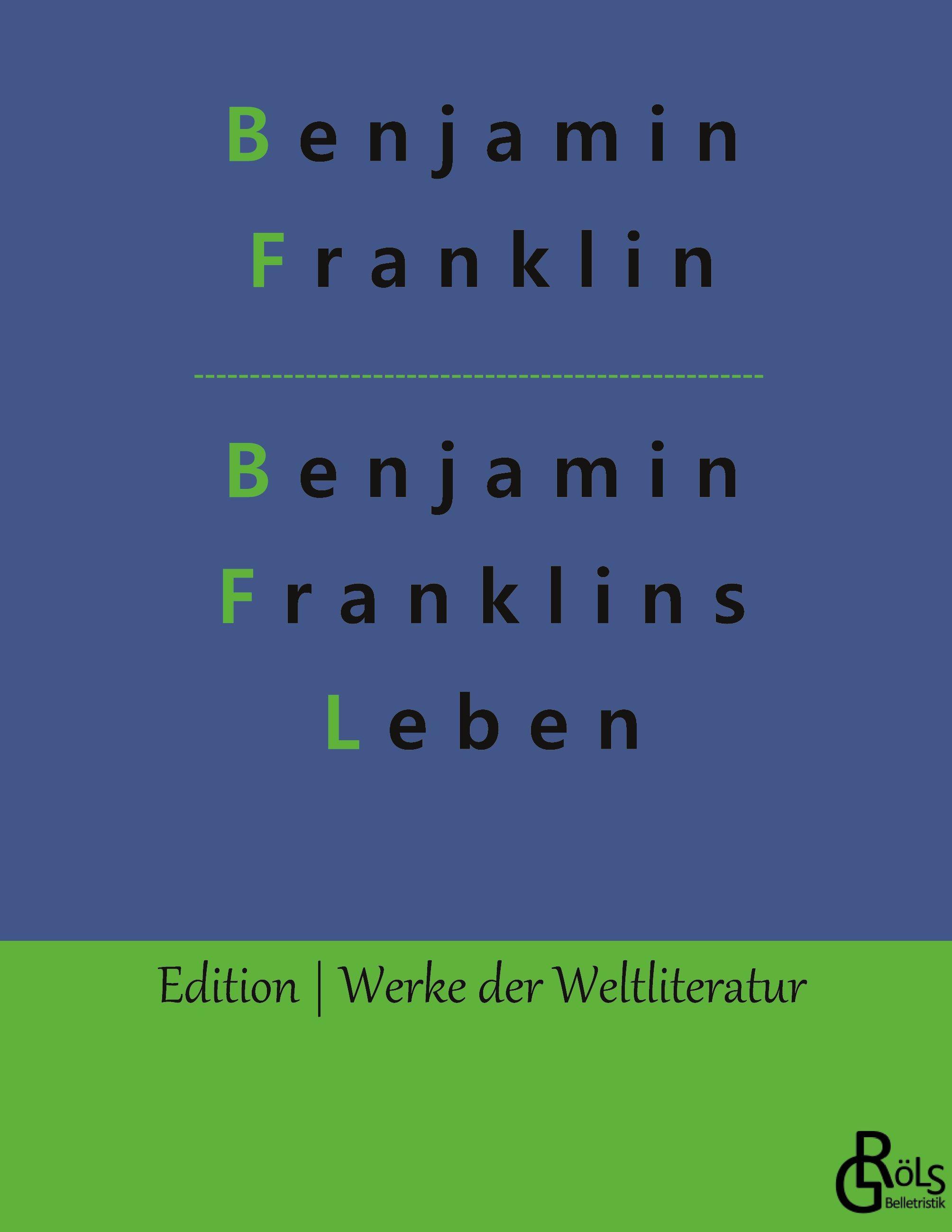 Vorderes Coverbild Benjamin Franklins Leben