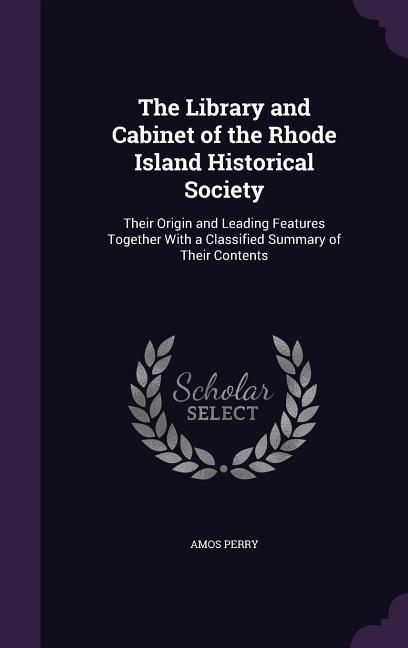 Vorderes Coverbild The Library and Cabinet of the Rhode Island Historical Society