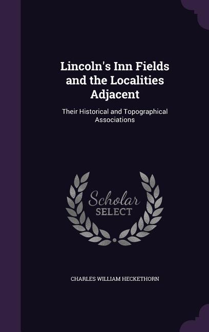 Vorderes Coverbild LINCOLNS INN FIELDS & THE LOCA