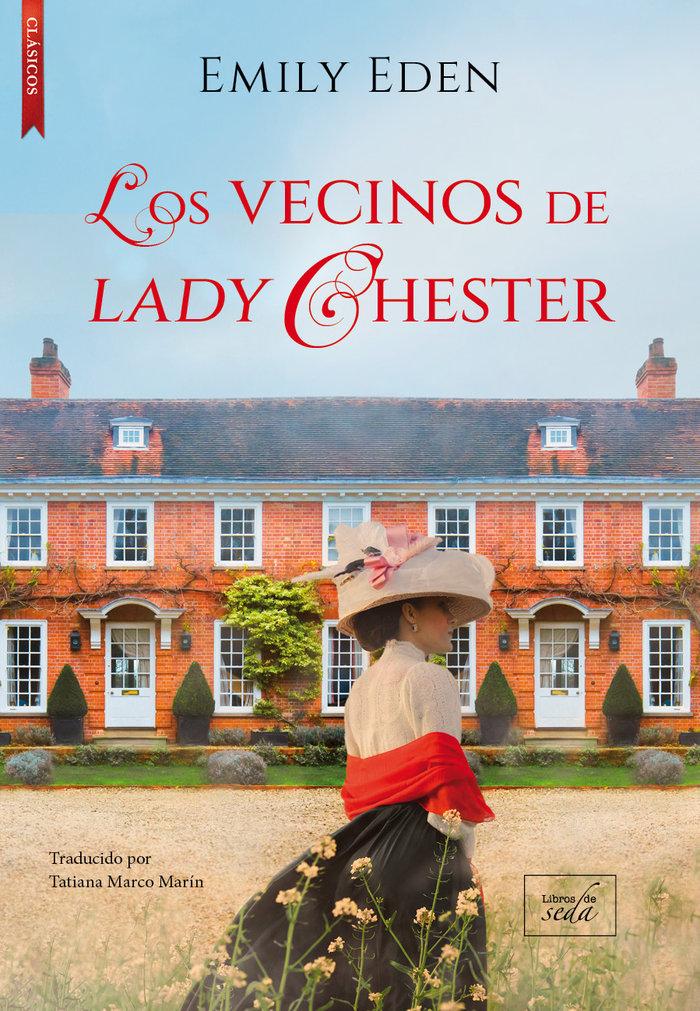 Vorderes Coverbild Los vecinos de lady Chester