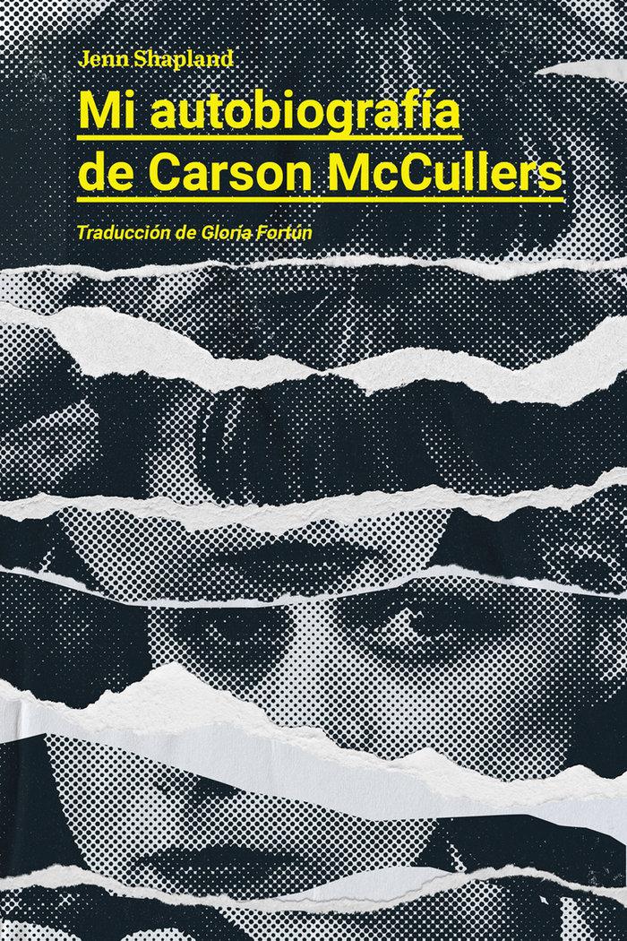 Vorderes Coverbild Mi autobiografía de Carson McCullers