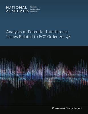 Vorderes Coverbild Analysis of Potential Interference Issues Related to FCC Order 20-48