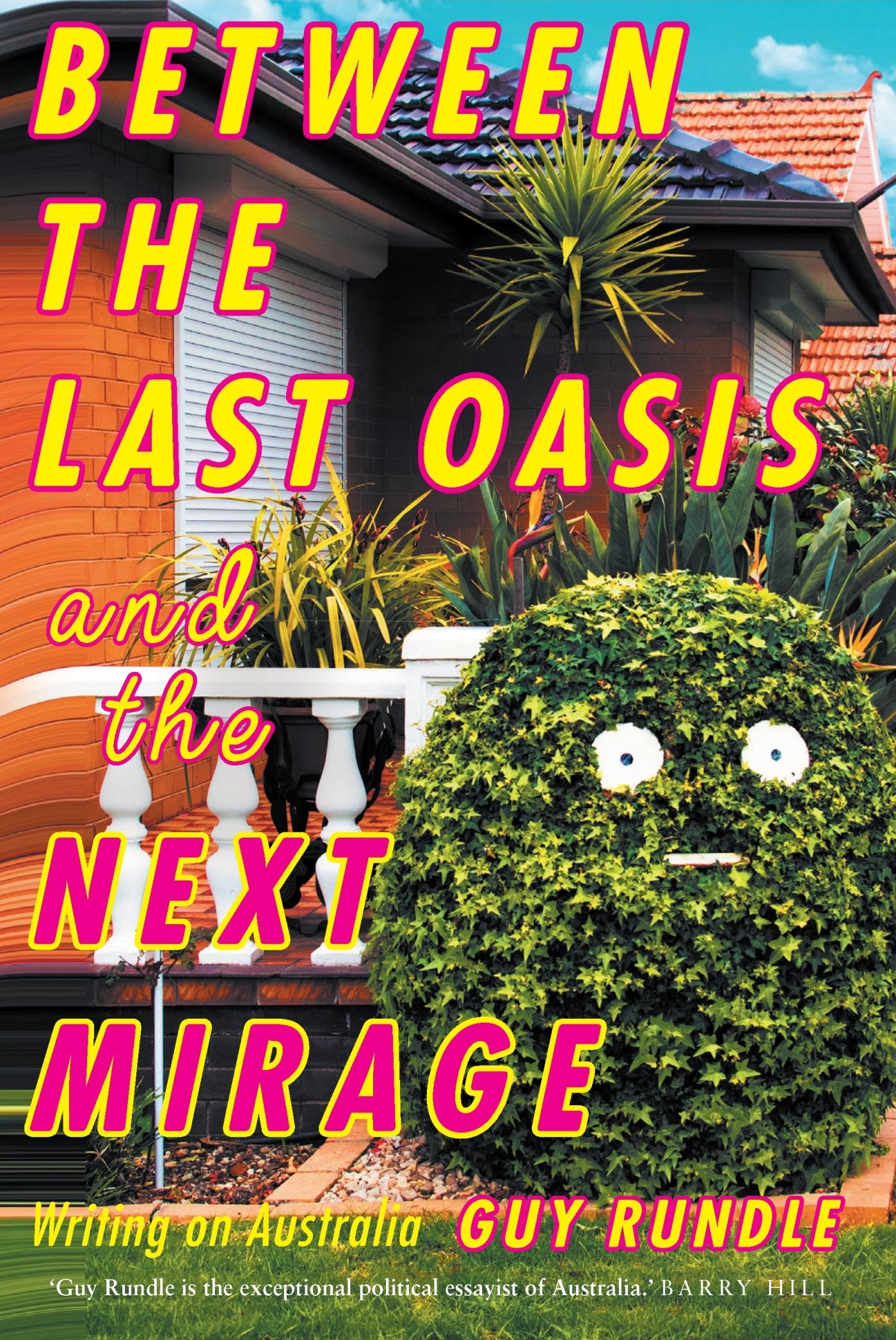 Vorderes Coverbild Between the Last Oasis and the Next Mirage