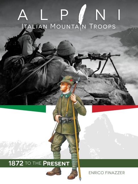 Vorderes Coverbild Alpini: Italian Mountain Troops