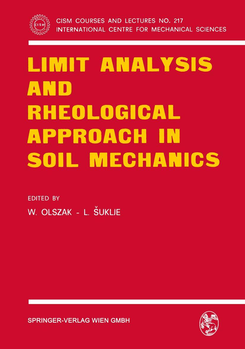 Vorderes Coverbild Limit Analysis and Rheological Approach in Soil Mechanics