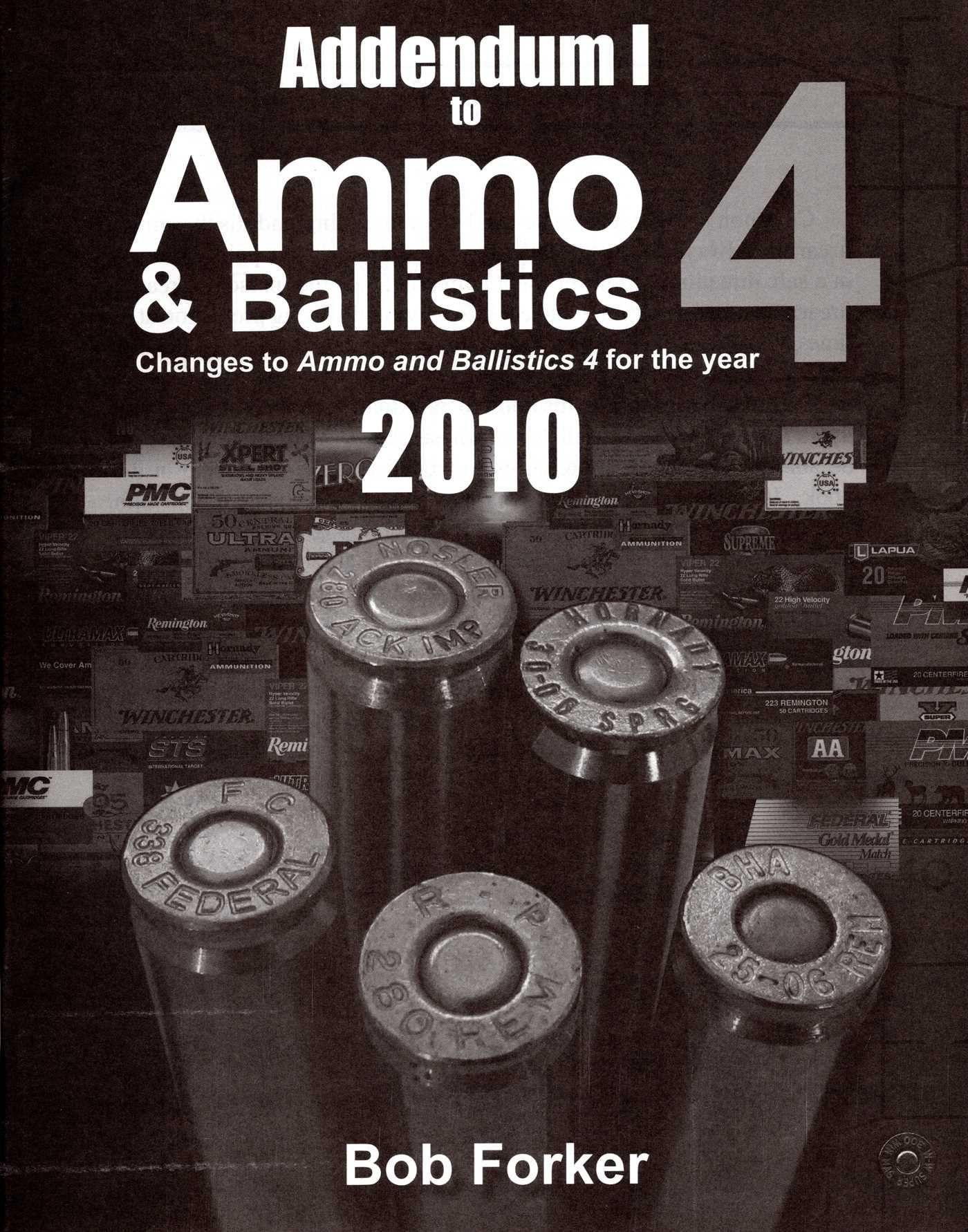 Vorderes Coverbild Addendum 1 to Ammo & Ballistics 4 2010, SC