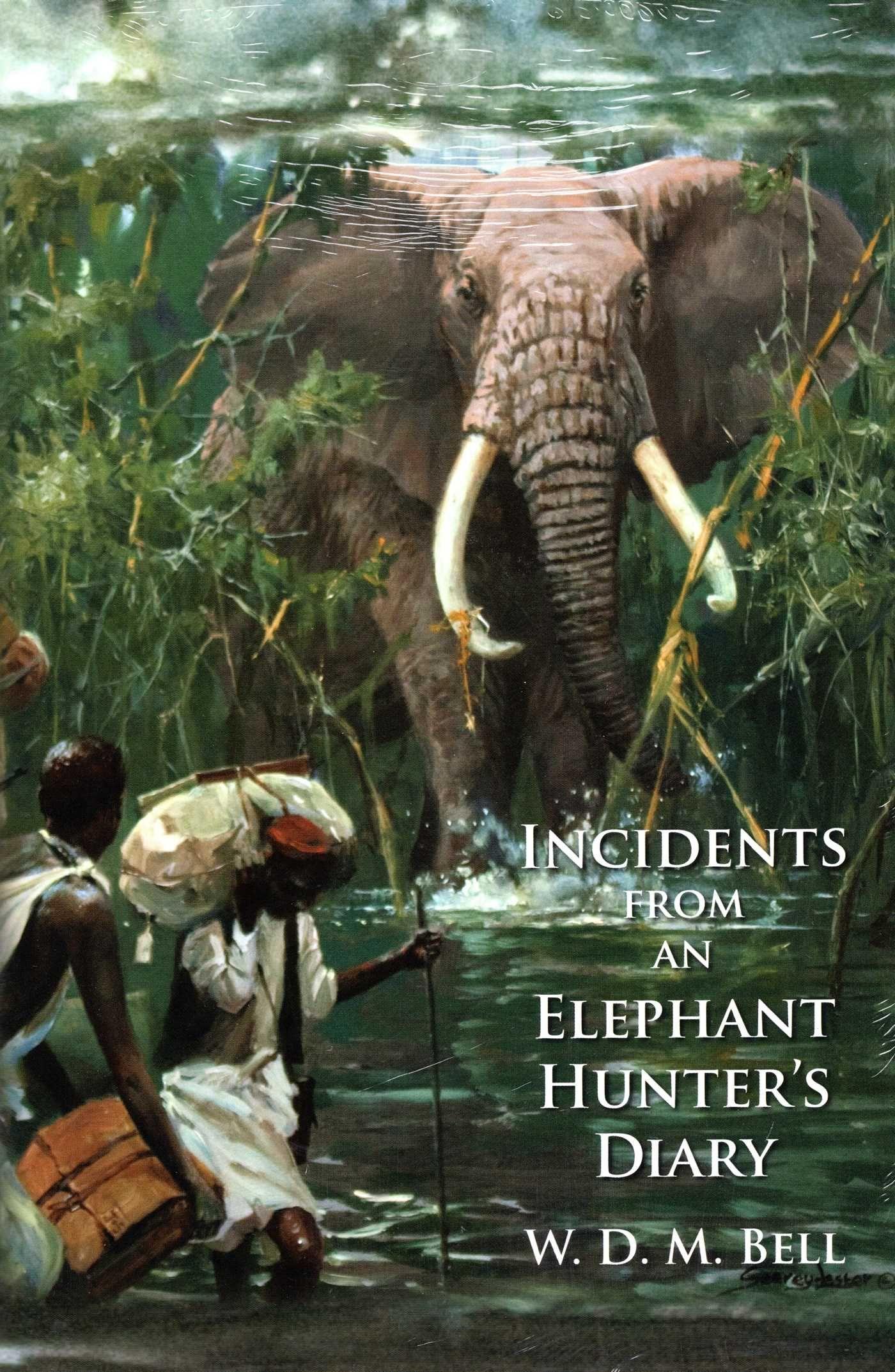 Vorderes Coverbild Incidents from an Elephant Hunter's Diary