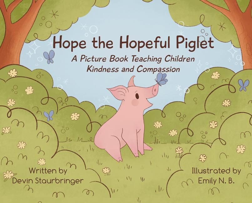 Vorderes Coverbild Hope the Hopeful Piglet