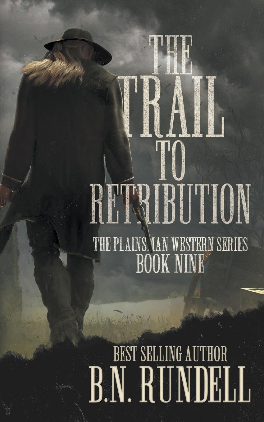 Vorderes Coverbild The Trail to Retribution