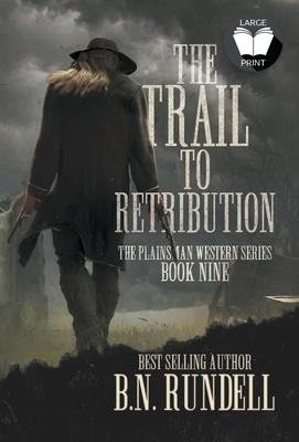 Vorderes Coverbild The Trail to Retribution