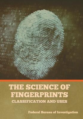 Vorderes Coverbild The Science of Fingerprints